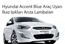 Hyundai Accent Blue Araç Uyarı İkaz Işıkları Arıza Lambaları