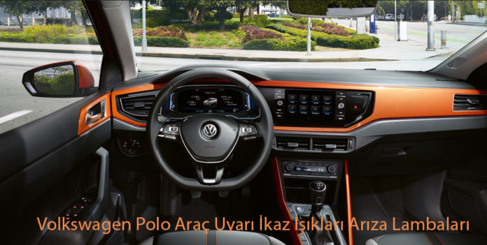 Volkswagen Polo Araç Uyarı İkaz Işıkları Arıza Lambaları